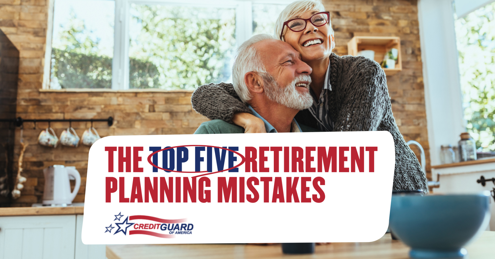 Top Five Retirement Planning Mistakes To Avoid