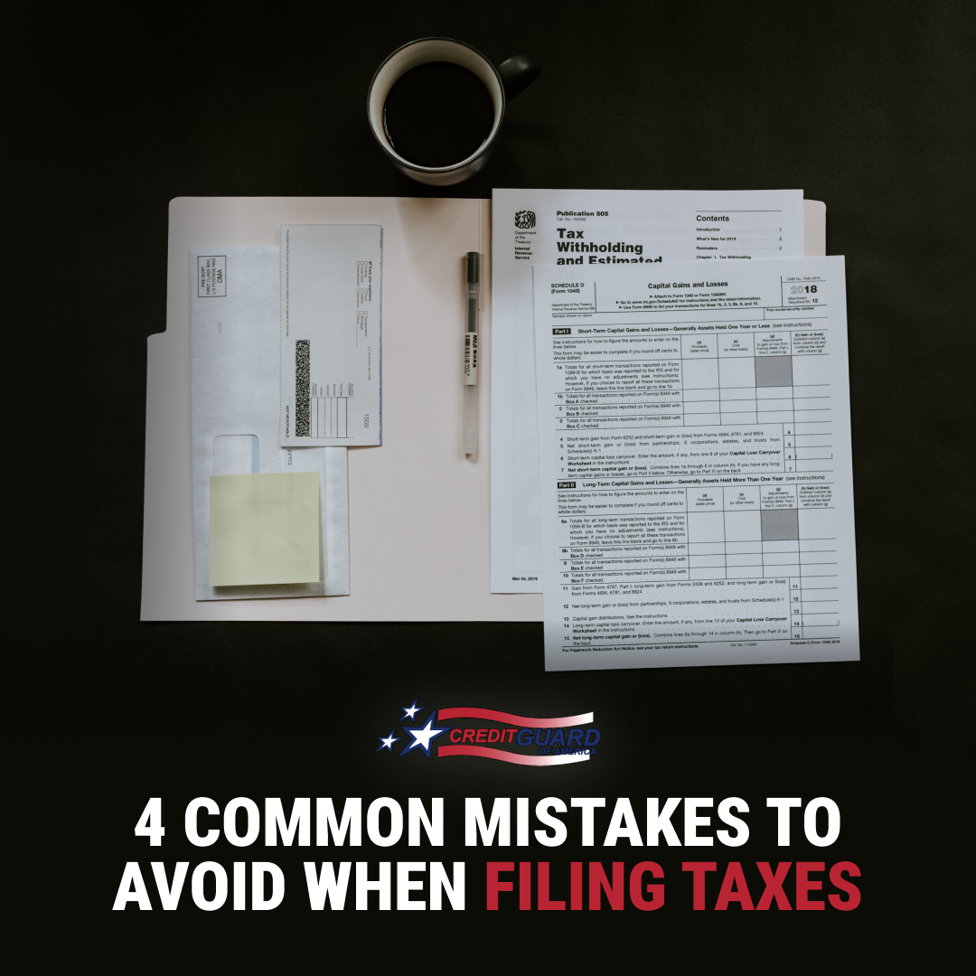 4 Common Mistakes To Avoid When Filing Taxes